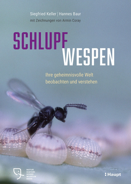 Schlupfwespen, Haupt Verlag, Autoren S. Keller & H. Baur