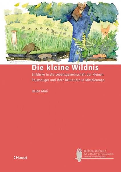 Die kleine Wildnis, Haupt Verlag, Autorin H. Müri