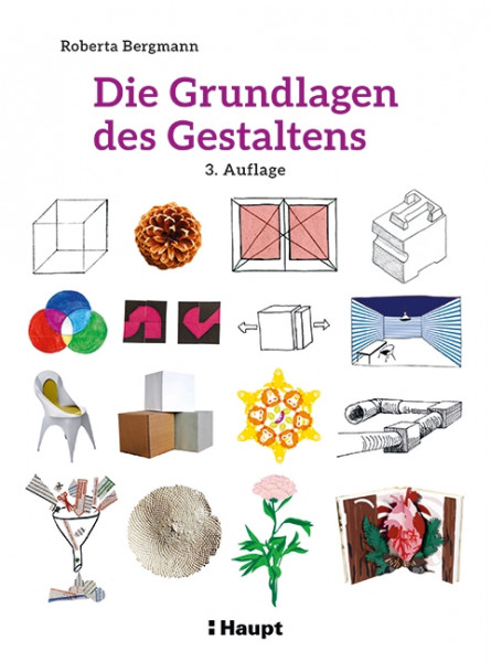 Die Grundlagen des Gestaltens, Haupt Verlag, Autorin R. Bergmann