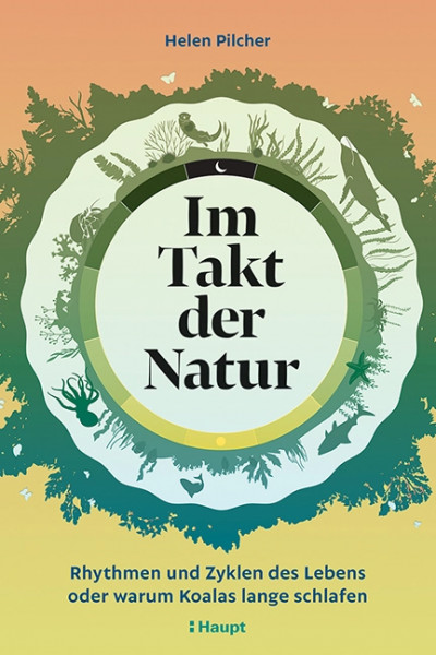 Im Takt der Natur, Haupt Verlag, Autorin H. Pilcher